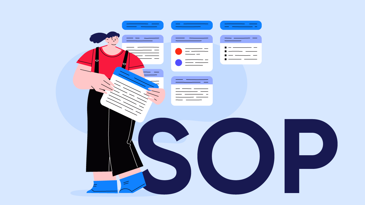 SOP là gì? Cách xây dựng quy trình tiêu chuẩn cho doanh nghiệp