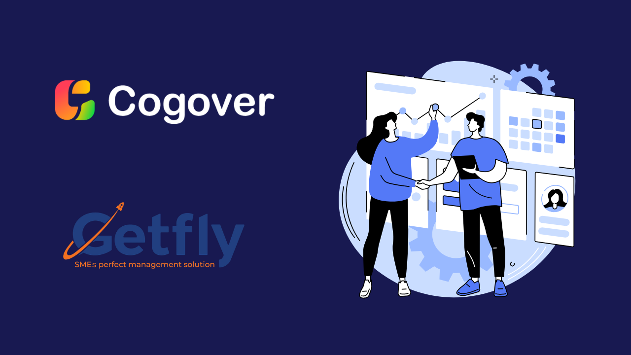 Cogover CRM vs Getfly CRM: Doanh nghiệp phù hợp với phần mềm nào?